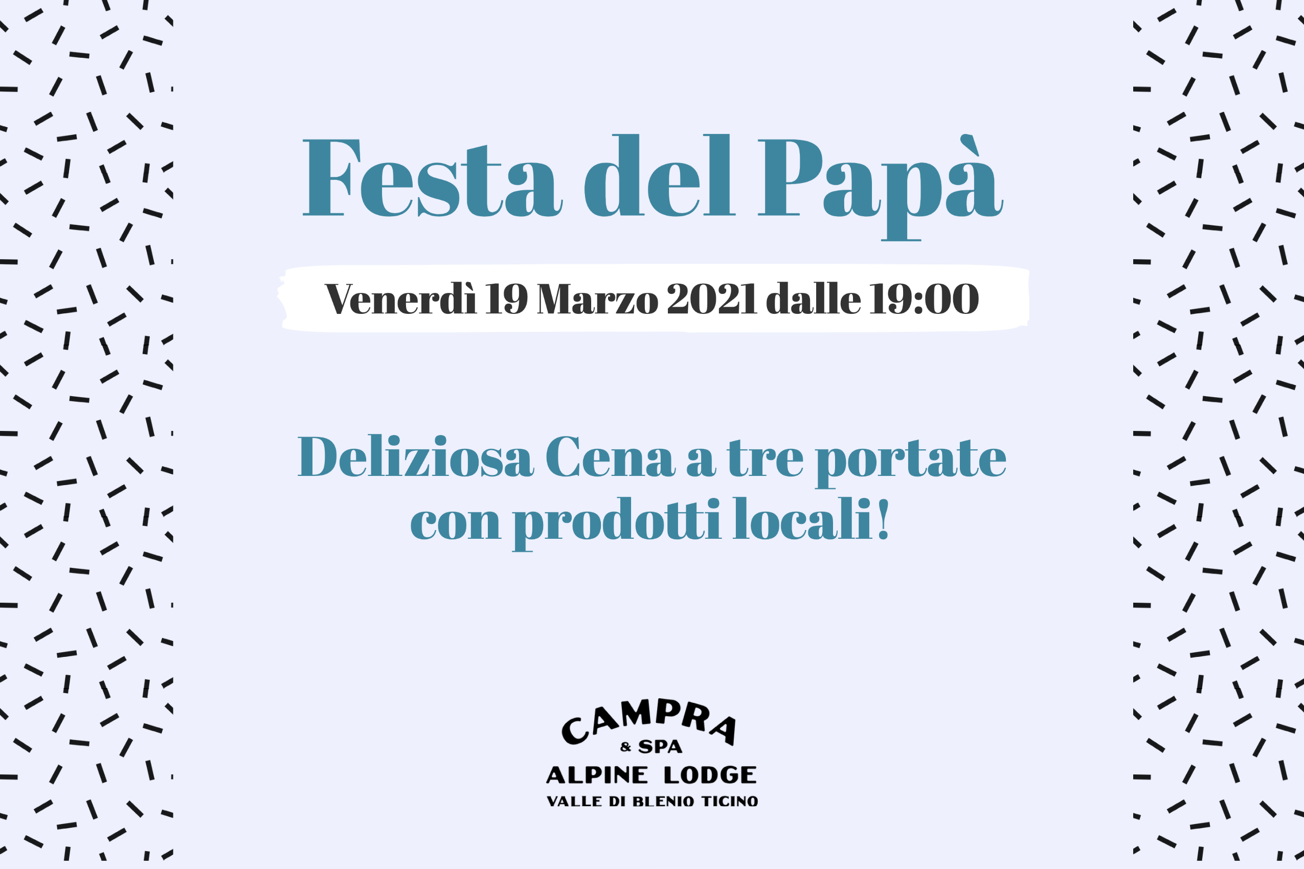 Campra Alpine Lodge & Spa organizza una cena per la Festa del Papà